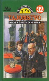 Traja pátrači 32 - Tajomstvo mesačného ohňa