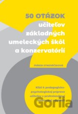 50 otázok učiteľov ZUŠ a konzervatórií