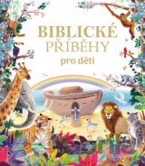 Biblické příběhy pro děti