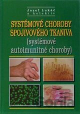 Systémové choroby spojivového tkaniva (systémové autoimunitné choroby)