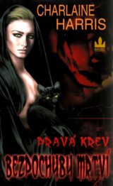 Pravá krev 6 - Bezpochyby mrtví