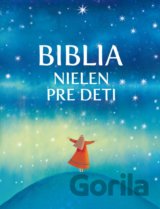 Biblia nielen pre deti
