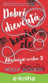 Dobré dievčatá končia zle