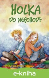 Holka do nepohody