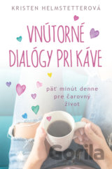 Vnútorné dialógy pri káve
