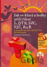 Jak se kluci a holky učili říkat L, ĎŤŇ, CSZ, ČŠŽ, R a Ř
