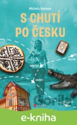 S chutí po Česku
