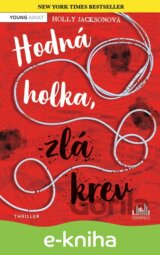 Hodná holka, zlá krev
