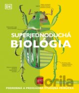 Superjednoduchá biológia