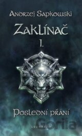 Zaklínač I. : Poslední přání