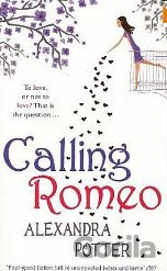 Calling Romeo