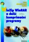 Kniha: WinZip, WinRAR a další komprimační programy (Jiří Brázda). Grada, 2001 Kniha: WinZip, WinRAR a další komprimační programy (Jiří Brázda). Grada, 2001