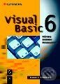 Kniha: Visual Basic 6 (Evangelos Petroutsos). Grada Kniha: Visual Basic 6 (Evangelos Petroutsos). Grada