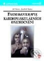 Kniha: Farmakoterapie kardiovaskulárních onemocnění (Jiří Vítovec a Jindřich Špinar). Grada, 2000 Kniha: Farmakoterapie kardiovaskulárních onemocnění (Jiří Vítovec a Jindřich Špinar). Grada, 2000