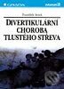 Kniha: Divertikulární choroba tlustého střeva (František Antoš). Grada Kniha: Divertikulární choroba tlustého střeva (František Antoš). Grada