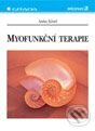 Kniha: Myofunkční terapie (Anita Kittel). Grada, 1999 Kniha: Myofunkční terapie (Anita Kittel). Grada, 1999