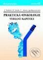 Kniha: Praktická onkologie (Jiří Vorlíček, Rostislav Vyzula a Zdeněk Adam). Grada, 2000 Kniha: Praktická onkologie (Jiří Vorlíček, Rostislav Vyzula a Zdeněk Adam). Grada, 2000