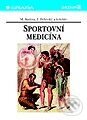 Kniha: Sportovní medicína (Miroslav Kučera, Ivan Dylevský a kolektiv). Grada Kniha: Sportovní medicína (Miroslav Kučera, Ivan Dylevský a kolektiv). Grada