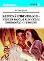 Kniha: Klinická epidemiologie - nedílná součást klinických rozhodovacích procesů (Vladimír Janout). Grada Kniha: Klinická epidemiologie - nedílná součást klinických rozhodovacích procesů (Vladimír Janout). Grada