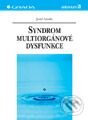 Kniha: Syndrom multiorgánové dysfunkce (Josef Závada). Grada, 2001 Kniha: Syndrom multiorgánové dysfunkce (Josef Závada). Grada, 2001