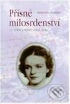 Kniha: Přísné milosrdenství (Vanauken Sheldon). Návrat domů Kniha: Přísné milosrdenství (Vanauken Sheldon). Návrat domů
