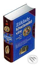 Kniha: Základy křesťanské víry (James Boice Montgomery). Návrat domů, 1999 Kniha: Základy křesťanské víry (James Boice Montgomery). Návrat domů, 1999