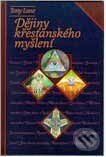 Kniha: Dějiny křesťanského myšlení (Tony Lane). Návrat domů Kniha: Dějiny křesťanského myšlení (Tony Lane). Návrat domů