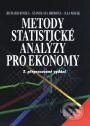 Kniha: Metody statistické analýzy pro ekonomy (Ilja Novák, Richard Hindls a Stanislava Hronová). Management Press Kniha: Metody statistické analýzy pro ekonomy (Ilja Novák, Richard Hindls a Stanislava Hronová). Management Press