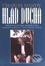Kniha: Hlad ducha (Charles Handy). Management Press Kniha: Hlad ducha (Charles Handy). Management Press