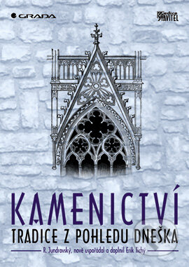 Kniha: Kamenictví (R. Jundrovský). Grada, 2000 Kniha: Kamenictví (R. Jundrovský). Grada, 2000