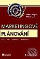 Kniha: Marketingové plánování - praktická příručka manažera (John Cooper a Peter Lane). Grada, 1999 Kniha: Marketingové plánování - praktická příručka manažera (John Cooper a Peter Lane). Grada, 1999