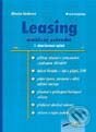 Kniha: Leasing – praktický průvodce - 2. aktualizované vydání (Blanka Jindrová). Grada, 2001 Kniha: Leasing – praktický průvodce - 2. aktualizované vydání (Blanka Jindrová). Grada, 2001