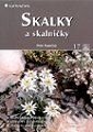 Kniha: Skalky a skalničky (Petr Pasečný). Grada, 2000 Kniha: Skalky a skalničky (Petr Pasečný). Grada, 2000