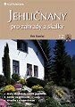 Kniha: Jehličnany pro zahrady a skalky (Petr Pasečný). Grada, 1999 Kniha: Jehličnany pro zahrady a skalky (Petr Pasečný). Grada, 1999