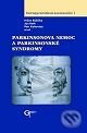 Kniha: Parkinsonova nemoc a parkinsonské syndromy (Evžen Růžička, Jan Roth a Petr Kaňovský). Galén Kniha: Parkinsonova nemoc a parkinsonské syndromy (Evžen Růžička, Jan Roth a Petr Kaňovský). Galén