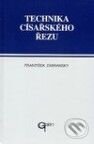Kniha: Technika císařského řezu (František Zábranský). Galén Kniha: Technika císařského řezu (František Zábranský). Galén