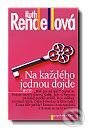 Kniha: Na každého jednou dojde (Ruth Rendell). Motto Kniha: Na každého jednou dojde (Ruth Rendell). Motto