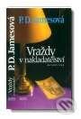 Kniha: Vraždy v nakladelství (P.D. Jamesová). Motto Kniha: Vraždy v nakladelství (P.D. Jamesová). Motto