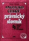 Kniha: Anglicko - český právnický slovník (M. Chromá). Leda, 2001 Kniha: Anglicko - český právnický slovník (M. Chromá). Leda, 2001