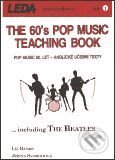 Kniha: Teachingbook No. 1: The 60's Pop Music (J. Svobodová a L. Banks). Leda Kniha: Teachingbook No. 1: The 60's Pop Music (J. Svobodová a L. Banks). Leda
