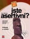 Kniha: Jste asertivní? (Sue Bishop). Computer Press Kniha: Jste asertivní? (Sue Bishop). Computer Press