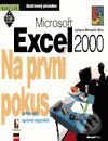 Kniha: Microsoft Excel 2000 - Na první pokus (MS Press). Computer Press Kniha: Microsoft Excel 2000 - Na první pokus (MS Press). Computer Press