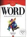 Kniha: MS Word pro střední školy (Jiří Vacek a Tomáš Šimek). Computer Press Kniha: MS Word pro střední školy (Jiří Vacek a Tomáš Šimek). Computer Press