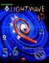Kniha: NewTek LightWave 3D 5.6 Podrobná příručka (Jan Krejčí a Jiří Chrustawczuk). Computer Press Kniha: NewTek LightWave 3D 5.6 Podrobná příručka (Jan Krejčí a Jiří Chrustawczuk). Computer Press
