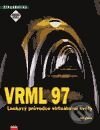 Kniha: VRML 97 – Laskavý průvodce virtuálními světy (Jiří Žára). Computer Press Kniha: VRML 97 – Laskavý průvodce virtuálními světy (Jiří Žára). Computer Press