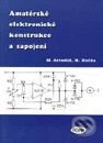 Kniha: Amatérské elektronické konstrukce a zapojení (M. Arendáš a M. Ručka). Kopp Kniha: Amatérské elektronické konstrukce a zapojení (M. Arendáš a M. Ručka). Kopp