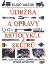 Kniha: Údržba a opravy motocyklů & skútrů (Hugo Wilson). Kopp, 2000 Kniha: Údržba a opravy motocyklů & skútrů (Hugo Wilson). Kopp, 2000