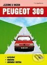 Jezdíme s vozem PEUGEOT 309 (1985 - 1993) - ovládání / obsluha / základní údržba - František Řehout, Kopp, 2000