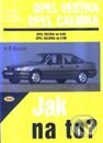 Kniha: Opel Vectra, Opel Calibra od 9/88 (Hans-Rüdiger Etzold). Kopp Kniha: Opel Vectra, Opel Calibra od 9/88 (Hans-Rüdiger Etzold). Kopp