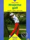 Kniha: Hrajeme golf (John Bradley a Alexander Kölbing). Kopp Kniha: Hrajeme golf (John Bradley a Alexander Kölbing). Kopp